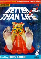 Better Than Life (Audiobook)